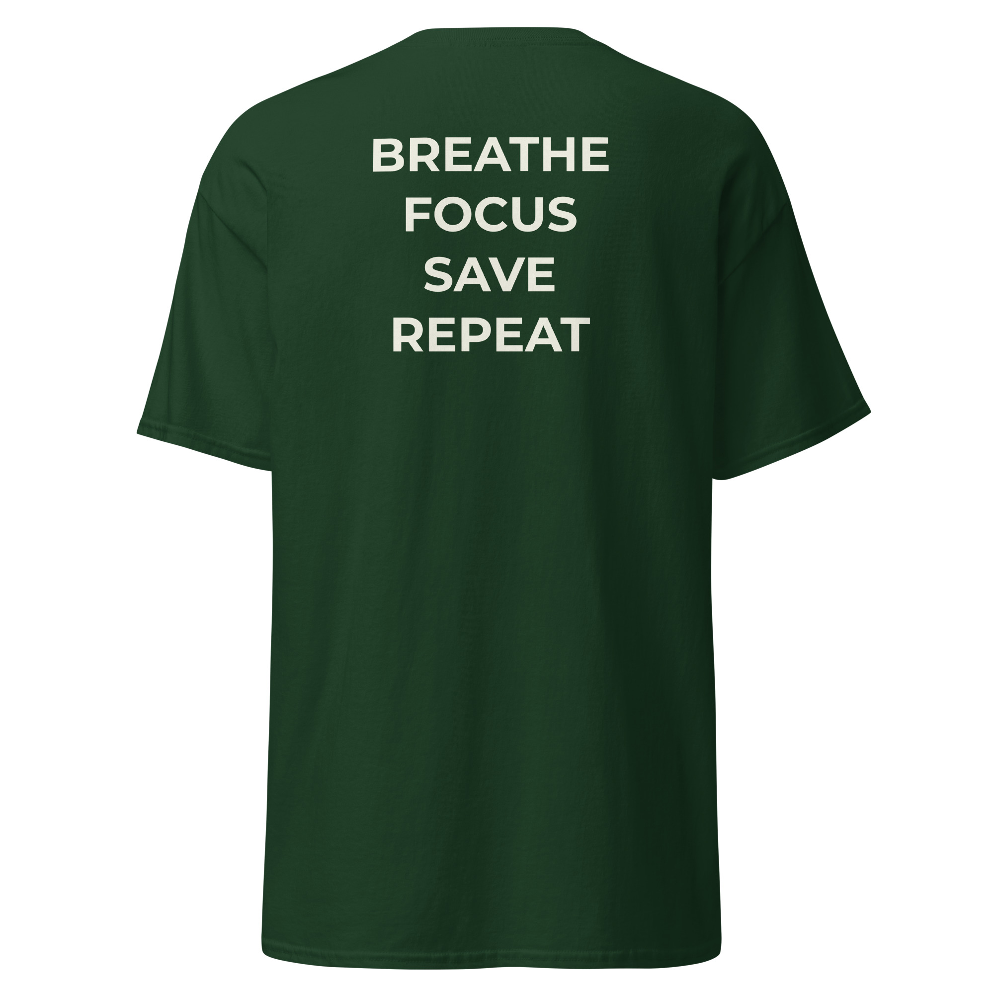 breathe, focus, save, repeat – green & cream (unisex classic tee) breathe, focus, save, repeat – green & cream (unisex classic tee)