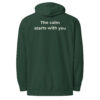 the calm starts with you – green & cream (unisex midweight hoodie)